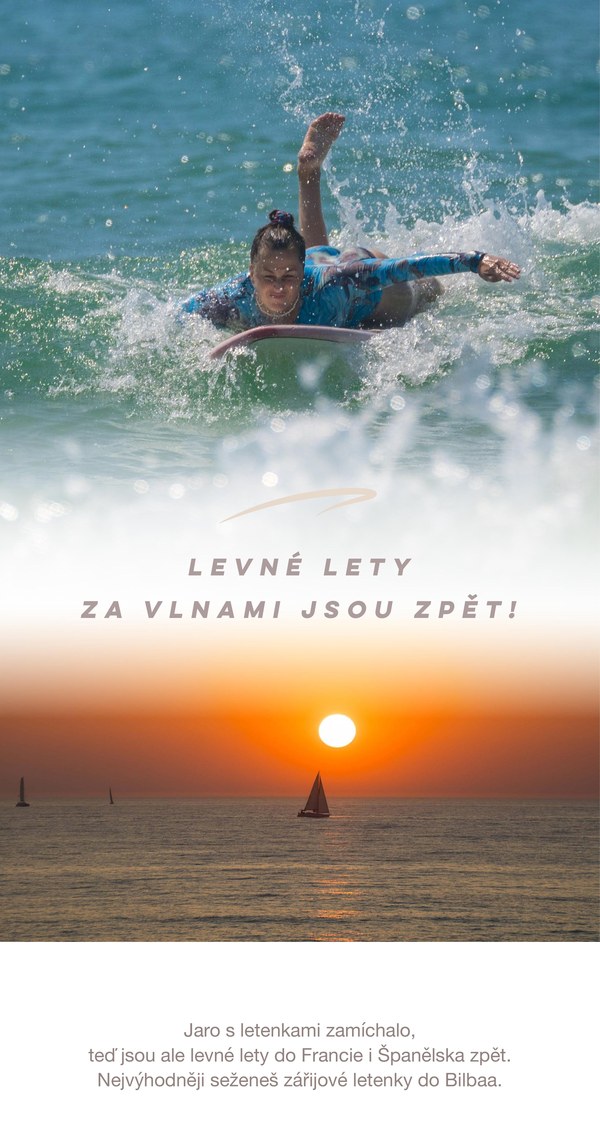 Levné lety za vlnami jsou zpět! Jaro s letenkami zamíchalo, teď jsou ale levné lety do Francie i Španělska zpět. Nejvýhodněji seženeš zářijové letenky do Bilbaa.